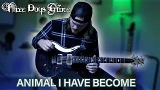 Three Days Grace - Animal I Have Become | GUITAR COVER 2021
