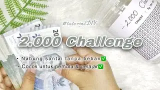 Tantangan Menabung Dua Ribu | Cocok Untuk Pemula dan Pelajar | 2.000 Challenge