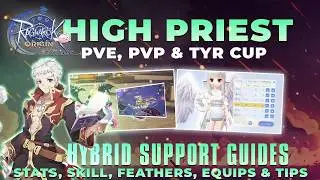 HYBRID SUPPORT BUILD PRIEST: Stats, Skills, Feathers, Equips & Tips – Ragnarok Origin Classic