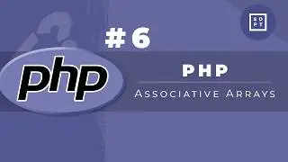 PHP Tutorial #6: Associative Arrays | Web Development | Filipino | Tagalog