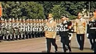 Hitlers Polizei - I & II - ARD-Doku 2011