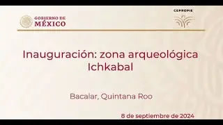 #EnVivoAhora | Supervisión de obra de la Zona Arqueológica Ichkabal. Bacalar, Quintana Roo