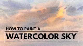 Watercolor Sky Painting - How to paint vivid skies.