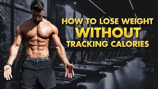 Lose Weight WITHOUT Counting Calories (Step-By-Step Guide!)