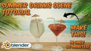 Summer Drinks🍹 In Blender - 3D Modelling & Rendering Tutorial