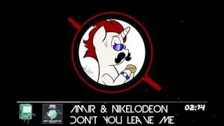 [Psytrance] Amir & Nikelodeon - Don't You Leave Me