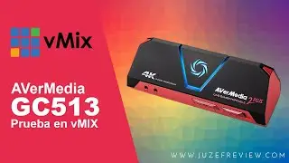 AVerMedia Live Gamer Portable 2 PLUS 4K GC513 Review y Prueba en vMix