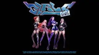aespa - Girls (K/DA Remix)