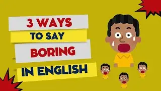 3 WAYS TO SAY 