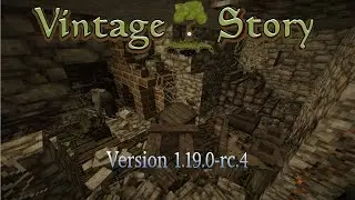 Vintage Story | 1.19.0-rc Dejank Showcase [pre.4]