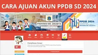 CARA AJUAN AKUN PPDB 2024