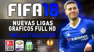 DESCARGAR FIFA 18/ULTIMOS TRASPASOS/LIGAS/MODO LEYENDA Y MAS /ANDROID/MEDIAFIRE