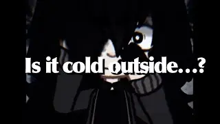 Is it cold outside…? || Live2D || Meme/Trend ||