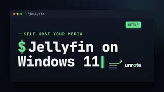 How to setup Jellyfin on your Windows 11 laptop