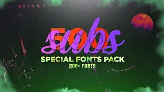 500 SUBSCRIBES SPECIAL FONTS PACK FOR ANDROID/IOS/PC || By Drager