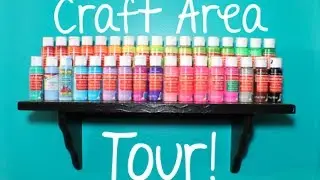 NEW Craft Area Tour!!