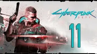 CYBERPUNK 2077 | PS4 Normal | Capitulo 11