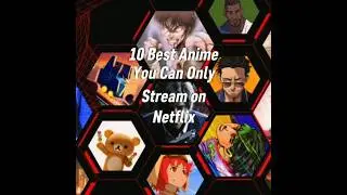 10 Best Netflix Exclusive Anime You Shouldn’t Miss!  