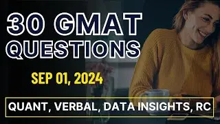 GMAT Focus Practice Quiz (Sep 01, 2024) - Quant, Verbal, Data Insights Practice Problems