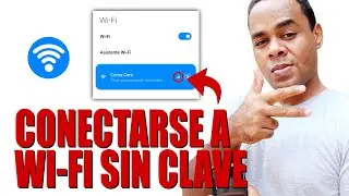 COMO CONECTARSE A CUALQUIER RED WI-FI SIN INGRESAR CONTRASEÑA