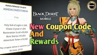 NEW COUPON CODE 😁 | Askeia pre release Code | Black Desert Mobile
