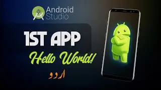 Android Studio Create 1st Project/App Hello World Kotlin Urdu/Hindi -  Class 19