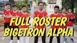 INTRO FULL ROSTER BIGETRON ALPHA | MPL ID SEASON 8
