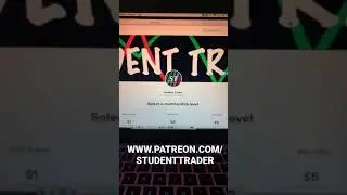 STUDENT TRADER PATREON PAGE!