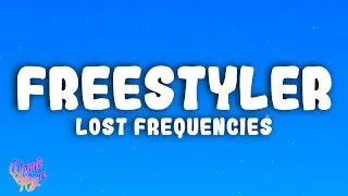 Lost Frequencies, Bomfunk MC's - Freestyler (Rock The Microphone)