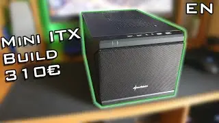 310€ PC Build - A Living Room Compact Gaming PC