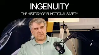 The History of Functional Safety: The Ingenuity Podcast @HORIBAMIRALtd