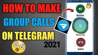 🔥How To Make Group Call On Telegram || How To Make Video call On Telegram