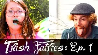 Trash Fairies Web Series: Episode 1