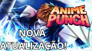 UPDATE 2 CONFIRMADA! Anime Punch Vai ATUALIZAR DE NOVO!