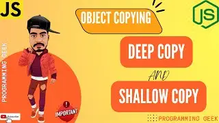 JavaScript Object Clone || Deep and Shallow Copy || Important Interview Questions
