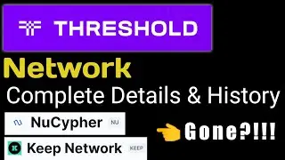 What is Threshold Network ? | New Token Listing | Merger of Keep Network & Nu coin | Threshold Token