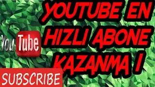 YouTube En Hızlı Abone Kazanma Yöntemi #1
