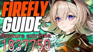 FIREFLY, LA 5★ SUPRÊME... Mais à UNE CONDITION ! Meilleur Guide & Builds, Teams et Showcase - HSR