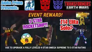 Power leveling with Elita-1 in Z14. Unlocked 5 Star Omega Supreme!! - Transformers: Earth Wars