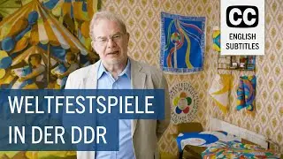 Ask Dr. Wolle – The World Festival in the GDR (English Subtitles)