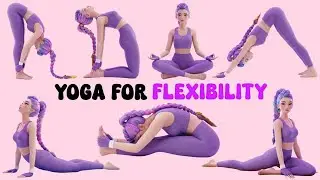 Amazing Flexibility in 9 Minutes! | Yoga for Kids Health | Yoga For Children | Yoga Poses For Kids