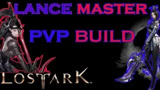 Lost Lark Lance Master PvP Build/Guide OUTDATED - NEW VIDEO IN THE DESCRIPTION