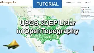 Tutorial: USGS 3DEP Lidar in OpenTopography
