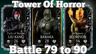 Tower Of Horror 79 to 90 | MK Mobile Tower Of Horror 2024