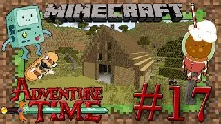 Minecraft (1.7.10) - LP.Время приключений - серия #17 (ОГРОМНЫЙ Деревянный ДОМ)