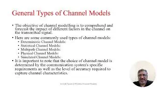 Wireless Communication System Unit 28: Types of Channel Modelling