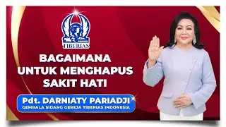 How to Overcome Heartbreak | Pastor Darniaty Pariadji | Sunday, July 12, 2026