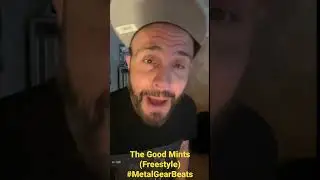 “The Good Mints” Freestyle