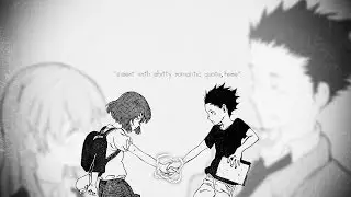 Koe No Katachi AMV~ Watch Me Bleed
