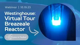 Virtual Tour of Penn State's Breazeale Reactor